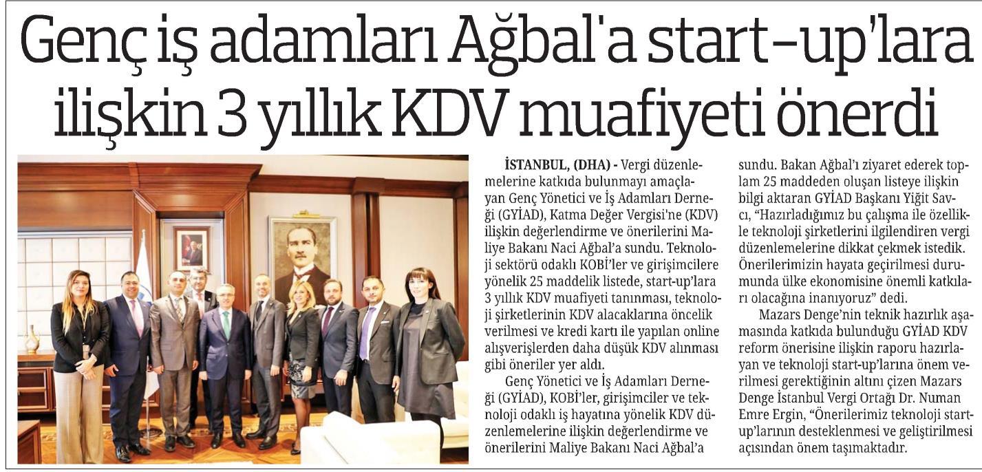 Genç İş Adamları Ağbal&acute;a start-up&acute;lara ilişkin 3 yıllık KDV muafiyeti önerdi